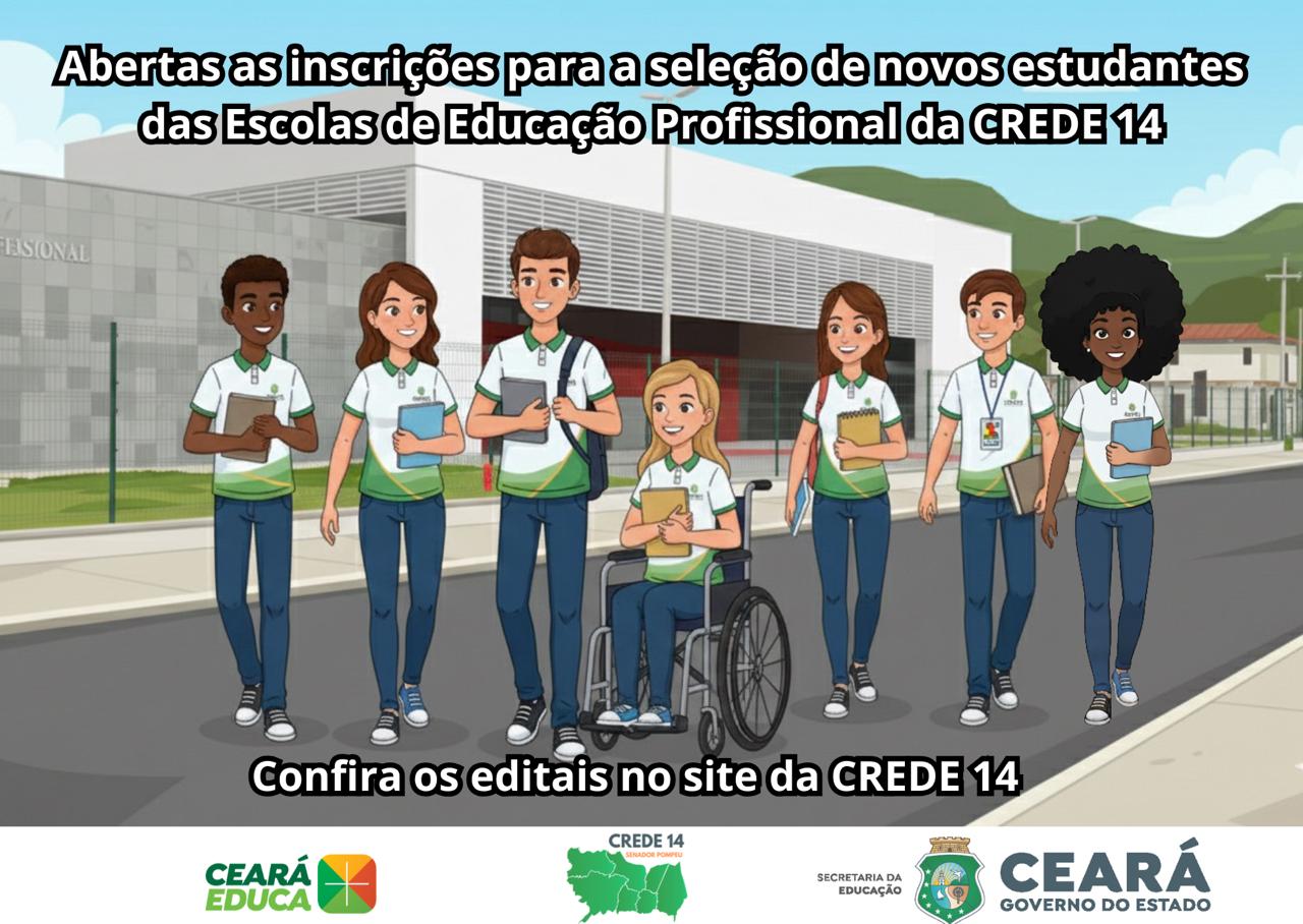 As Escolas Profissionais da CREDE 14 publicam resultado preliminar da seleção para novos estudantes da 1ª série, para o ano letivo de 2026